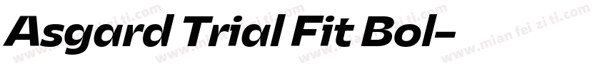 Asgard Trial Fit Bol字体转换